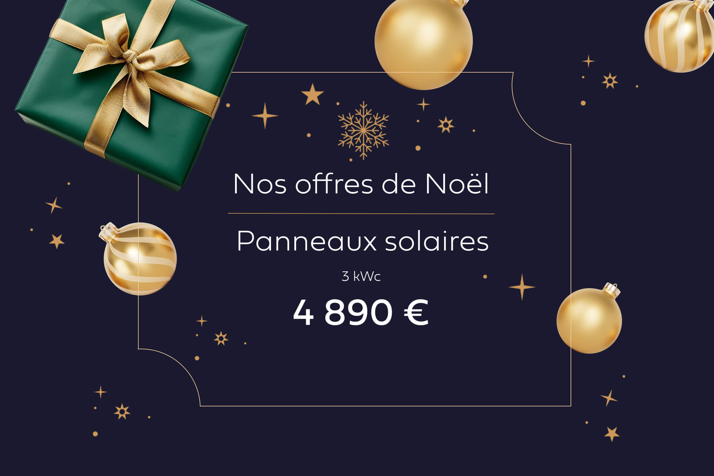 Nos offres de Noël : panneaux solaires - 3 kWc - 4890 €